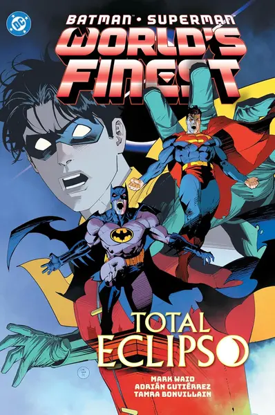 Batman/Superman: World's Finest, Vol. 7: Total Eclipso
