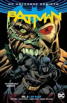 Batman Vol. 3: I Am Bane, Paperback/David Finch