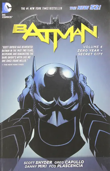 Batman Vol. 4 - Zero Year | Scott Snyder