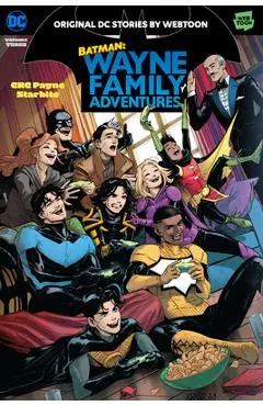 Batman: Wayne Family Adventures Volume Three - Crc Payne