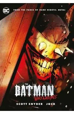 Batman Who Laughs - Scott Snyder