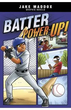 Batter Power-Up! - Jake Maddox