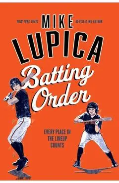 Batting Order - Mike Lupica