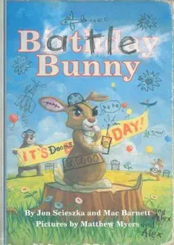 Battle Bunny, Hardcover/Jon Scieszka