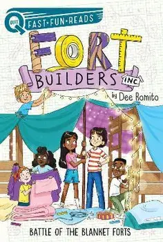 Battle of the Blanket Forts: Fort Builders Inc. 3, Paperback/Dee Romito