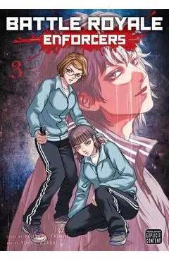 Battle Royale: Enforcers, Vol. 3 - Koushun Takami