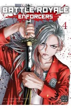Battle Royale: Enforcers, Vol. 4 - Koushun Takami