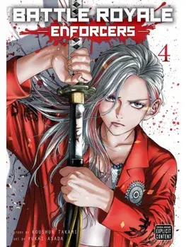 Battle Royale: Enforcers, Vol. 4, Paperback/Koushun Takami