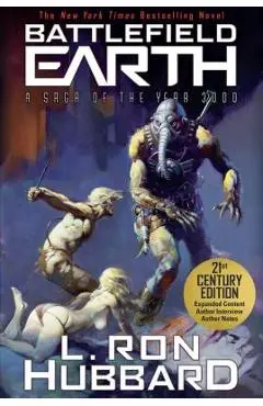 Battlefield Earth: A Saga of the Year 3000 - L. Ron Hubbard