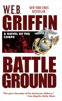 Battleground/W. E. B. Griffin