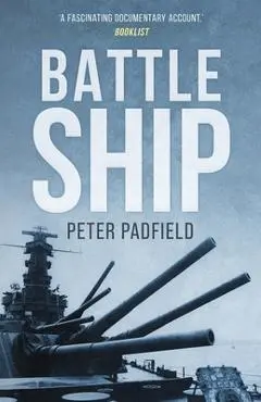 Battleship - Peter Padfield