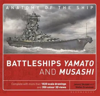 Battleships Yamato and Musashi, Hardcover/Janusz Skulski