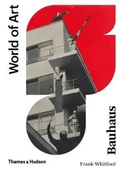 Bauhaus, Paperback/Frank Whitford