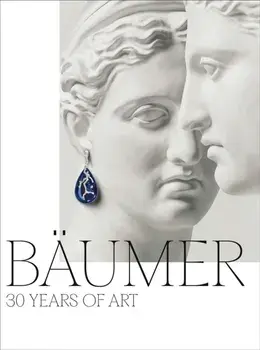 Baumer. 30 Years of Art, Hardback/***