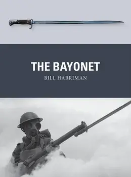 Bayonet, Paperback/Bill Harriman