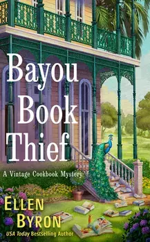 Bayou Book Thief, Paperback/Ellen Byron