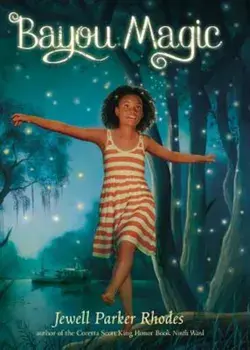 Bayou Magic, Hardcover/Jewell Parker Rhodes