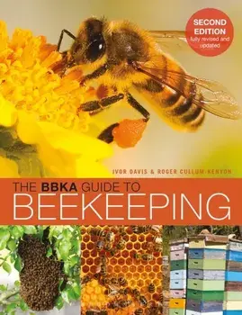 BBKA Guide to Beekeeping, Second Edition, Paperback/Roger Cullum-Kenyon