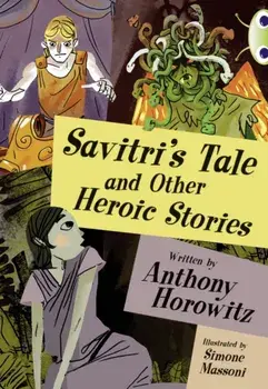 BC Blue (KS2) B/4A Savitri's Tale, Paperback/Trevor Baxendale