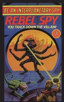 Be an Interplanetary Spy: Rebel Spy, Paperback/Len Neufeld
