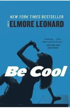 Be Cool - Elmore Leonard