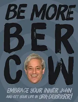 Be More Bercow, Hardback/***