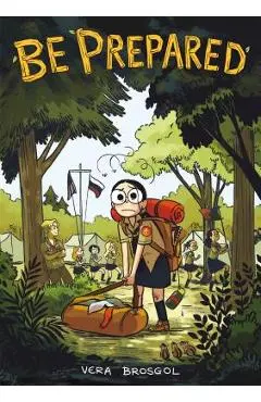 Be Prepared - Vera Brosgol