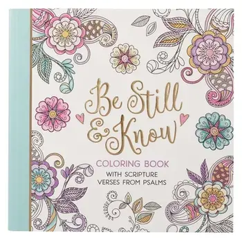 Be Still Coloring Book, Paperback/***