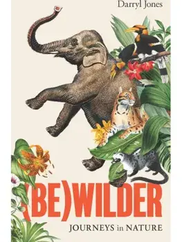 (Be)wilder, Paperback/Darryl Jones