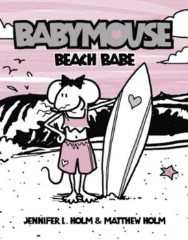 Beach Babe, Paperback/Jennifer L. Holm
