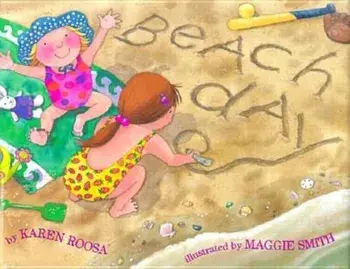 Beach Day, Hardcover/Karen Roosa