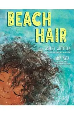 Beach Hair - Ashley Woodfolk