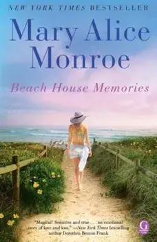 Beach House Memories, Paperback/Mary Alice Monroe