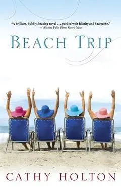 Beach Trip - Cathy Holton