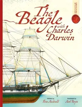Beagle With Charles Darwin: Spectacular Visual Guides, Paperback/Fiona Macdonald