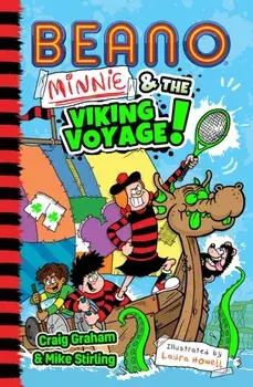Beano: Minnie and the Viking Voyage, Paperback/Mike Stirling