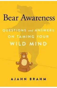 Bear Awareness - Ajahn Brahm