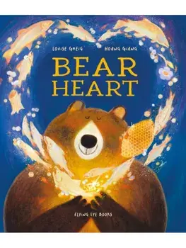 Bear Heart, Hardback/Louise Greig