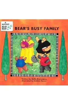 Bear's Busy Family - Stella Blackstone
