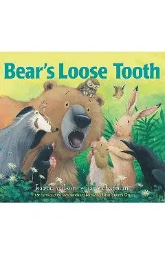 Bear's Loose Tooth - Karma Wilson