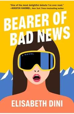 Bearer of Bad News - Elisabeth Dini