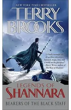 Bearers of the Black Staff - Terry Brooks