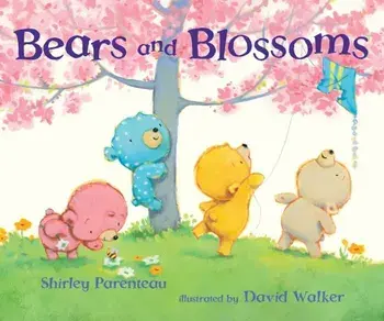 Bears and Blossoms, Hardcover/Shirley Parenteau