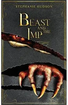 Beast And The Imp - Stephanie Hudson