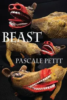 Beast, Paperback/Pascale Petit