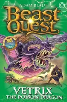 Beast Quest: 101: Vetrix the Poison Dragon, Paperback/Adam Blade