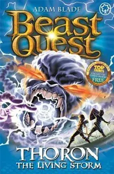 Beast Quest: 92: Thoron the Living Storm, Paperback/Adam Blade