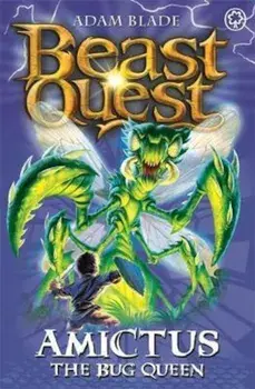 Beast Quest: Amictus the Bug Queen, Paperback/Adam Blade