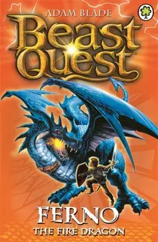 Beast Quest: Ferno the Fire Dragon. Series 1 Book 1, Paperback/Adam Blade
