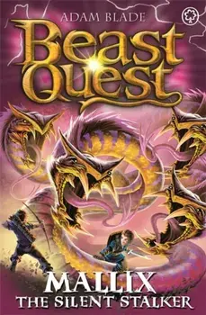 Beast Quest: Mallix the Silent Stalker. Series 26 Book 2, Paperback/Adam Blade